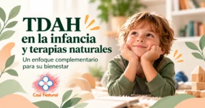 Niño junto al título TDAH en la infancia y terapias naturales desde un enfoque complementario
